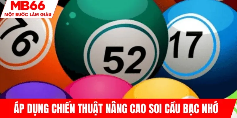 chien-luoc-nang-cao-soi-cau-bac-nho-mb66