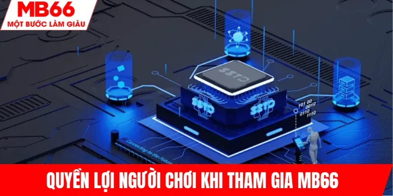 loi-ich-nguoi-dung-khi-tham-gia-mb66