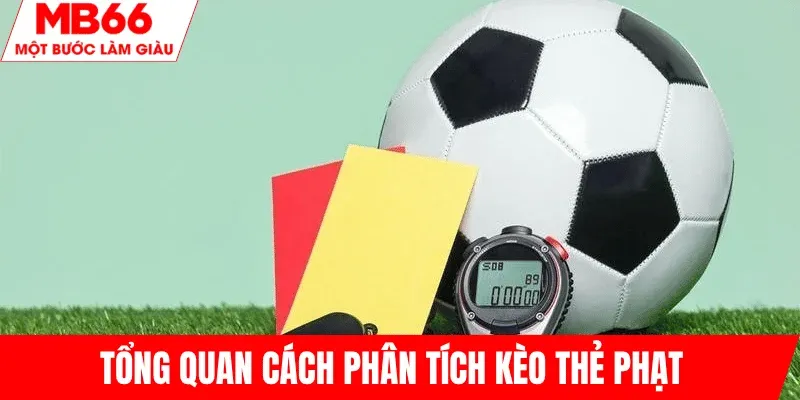 tong-quan-keo-the-phat-bong-da